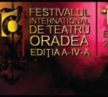 Ediţia a IV-a a Festivalului Internaţional de Teatru Oradea se desfășoară în perioada 25 septembrie – 2 octombrie
