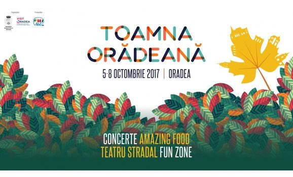 Festivalul Toamna Orădeană 2017 se va desfășura în perioada 5-8 octombrie