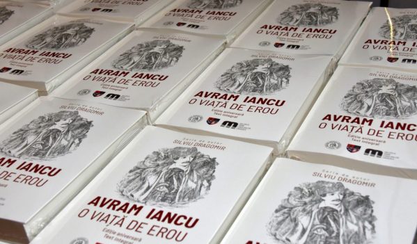 A fost lansat volumului aniversar „AVRAM IANCU – O VIAȚĂ DE EROU” de Silviu Dragomir